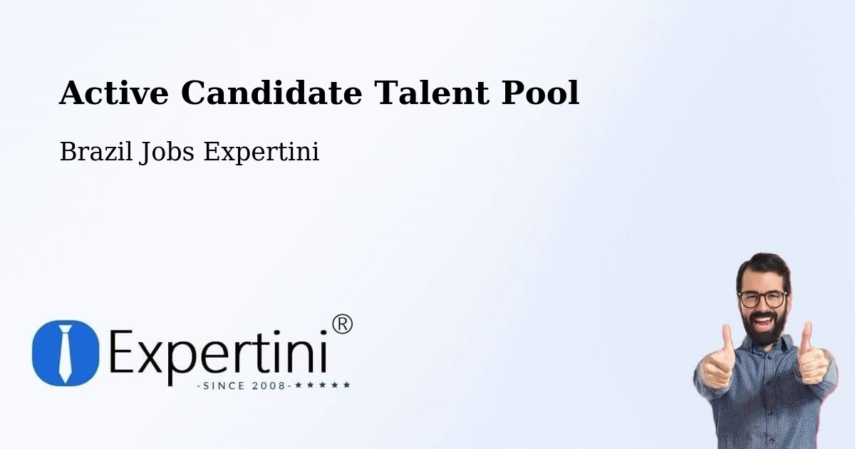 Active Candidate Talent Pool – Caibi - Brazil Jobs Expertini