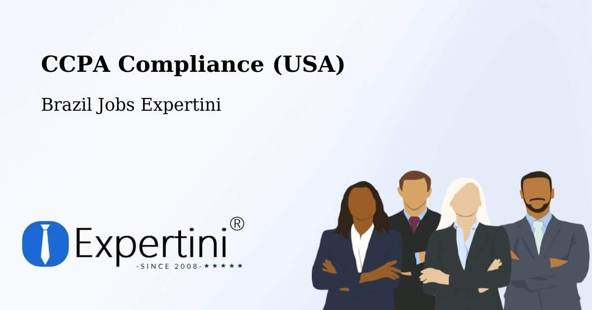 CCPA Privacy Rights & Compliance Notice – Caibi - Brazil Jobs Expertini